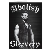 Abolish Sleevery - Abraham Lincoln (Front)