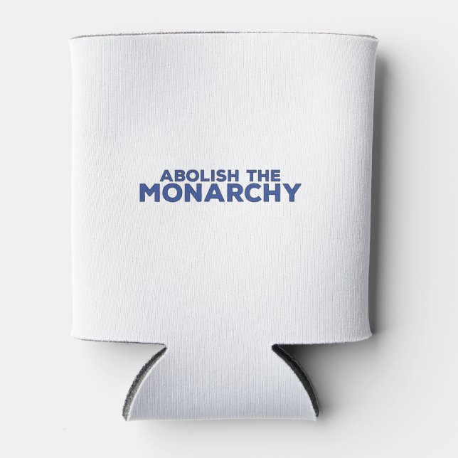Abolish the Monarchy Can Cooler (Front)