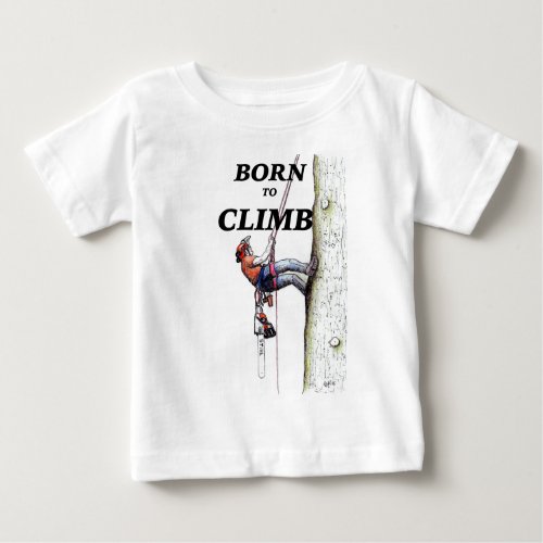 Aborist Tree surgeon Birthday present gift Baby T_Shirt