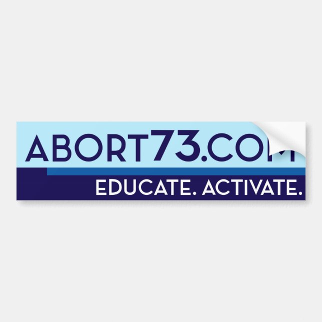 Abort73.com / Educate. Activate. Bumper Sticker (Front)