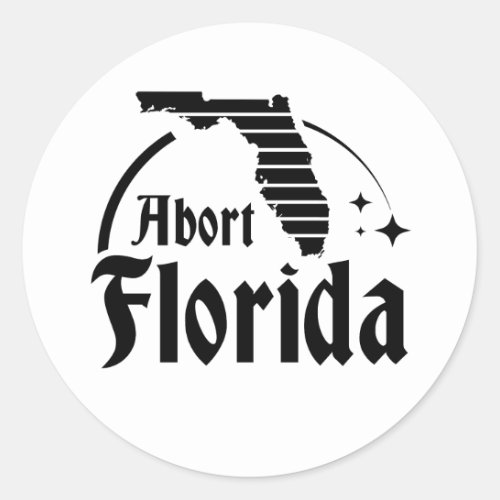 Abort Florida Classic Round Sticker