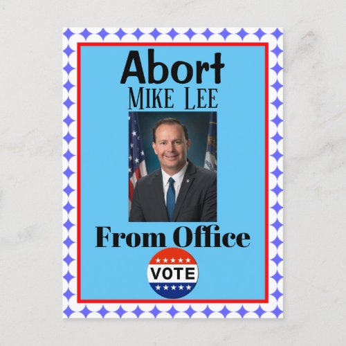 Abort Mike Lee Postcard