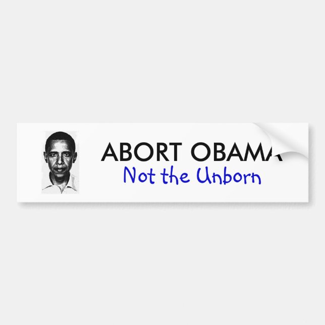 ABORT OBAMA BUMPER STICKER (Front)