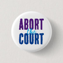 Abort the Court