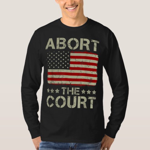 Abort The Court Vintage American Flag Reproductive T_Shirt