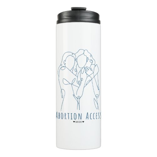 Abortion Access Saves Lives Thermal Tumbler
