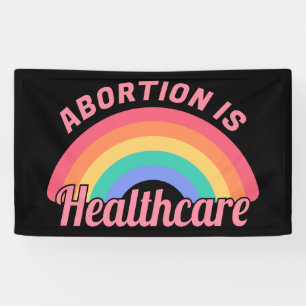Abortion Is Healthcare II Banner