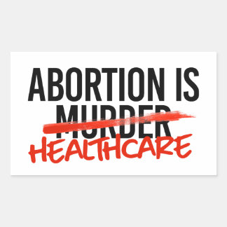 Abortion is Healthcare Rectangular Sticker