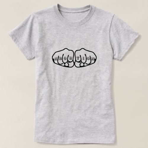 Abortion Knuckle Tattoos T_Shirt