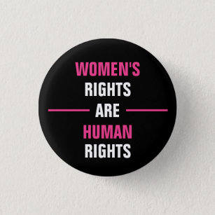 Abortion Rights Feminist Women Roe v Wade Button