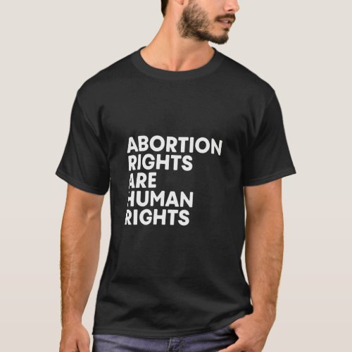 Abortion Rights Protect Roe Reproductive Rights Pr T_Shirt