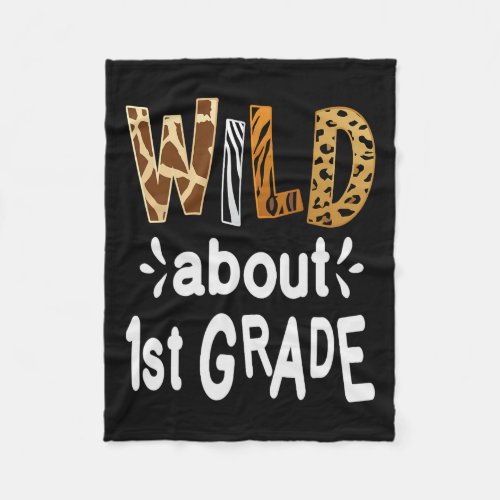 About 1st Grade Welcome Back To School First Day O Fleece Blanket