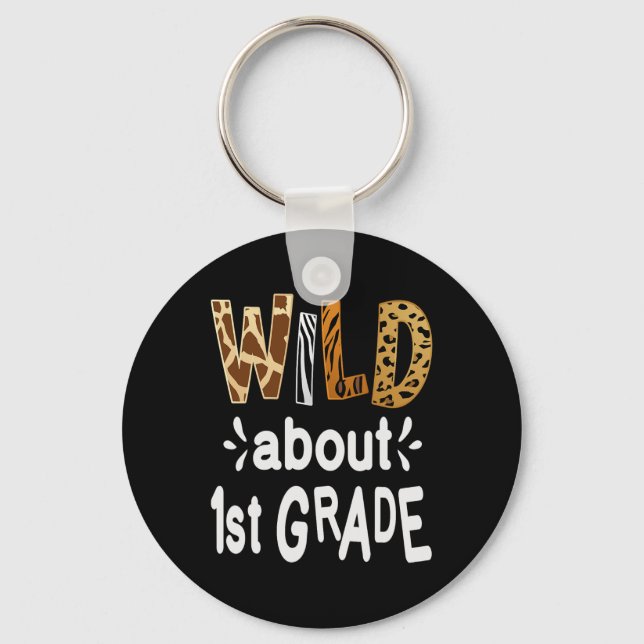 About 1st Grade Welcome Back To School First Day O Keychain (Front)