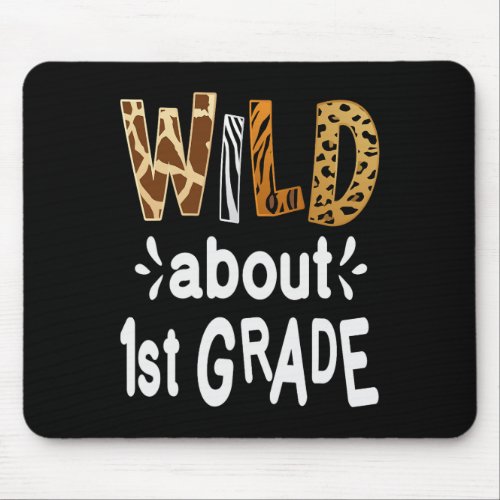 About 1st Grade Welcome Back To School First Day O Mouse Pad