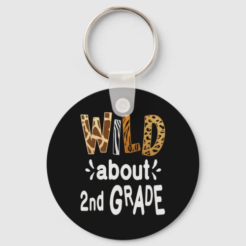 About 2nd Grade Welcome Back To School First Day O Keychain