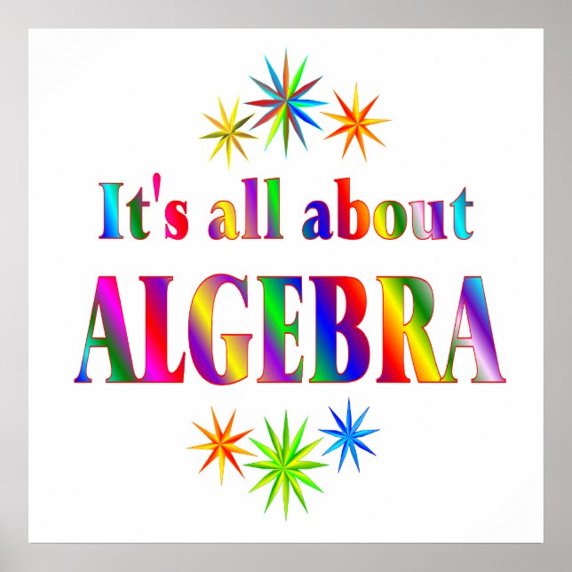 About Algebra - Starting at $11.80 Poster (Front)