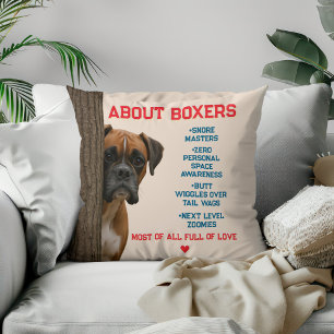 About Boxers Funny & Loving Boxer Dog Quote Design Throw Pillow