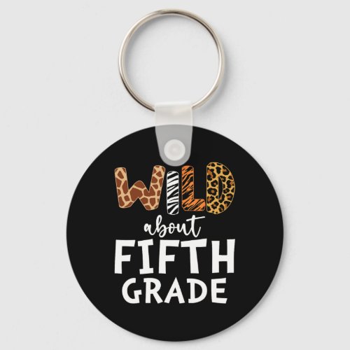 About Fifth Grade Teacher Students Back To School  Keychain
