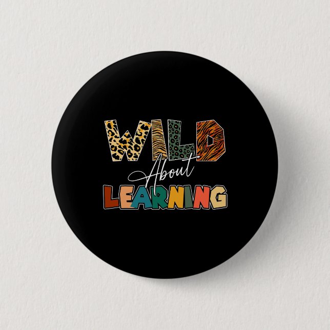 About Learning Leopard Teacher Back To School Teac Button (Front)
