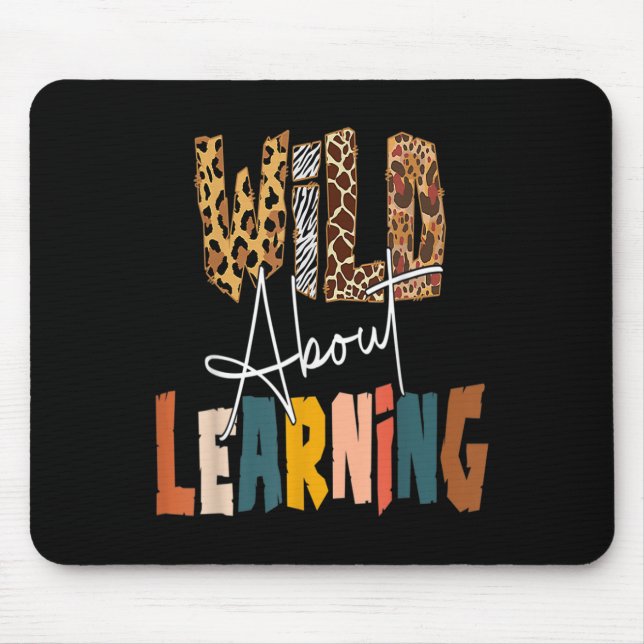 About Learning Teacher Back To School Teaching  Mouse Pad (Front)