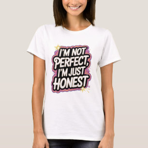 About me motivational phrases T-shirt