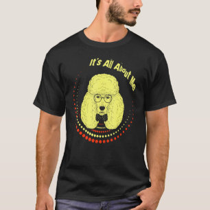 About Me Poodle T-Shirt