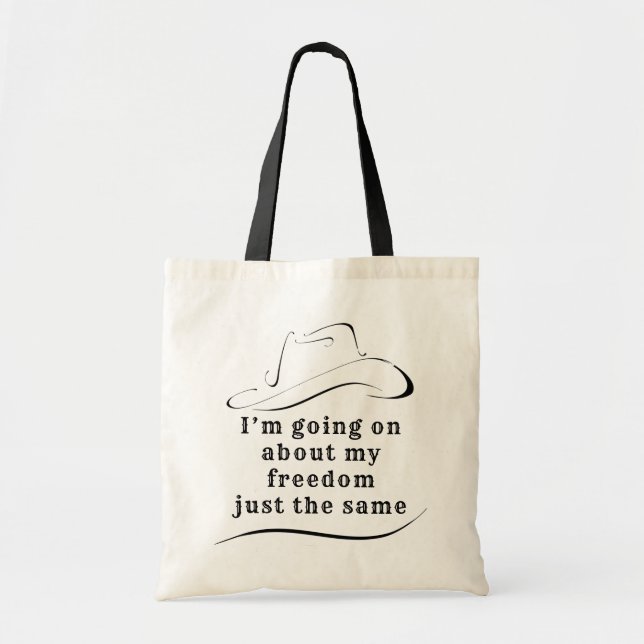 About My Freedom Budget Tote Bag (Front)