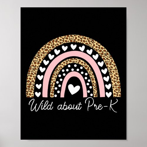 About Pre_k Leopard Rainbow Teacher Back To School Poster