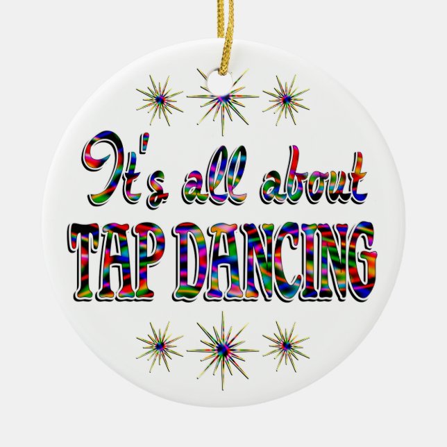 About Tap Dancing Ceramic Ornament (Front)