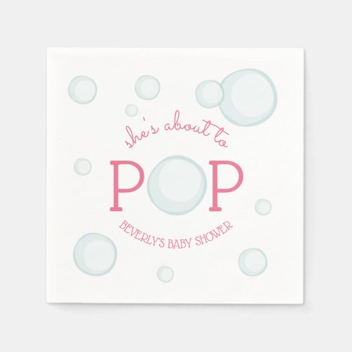 About to Pop  Bubbles Baby Shower Pink Napkins