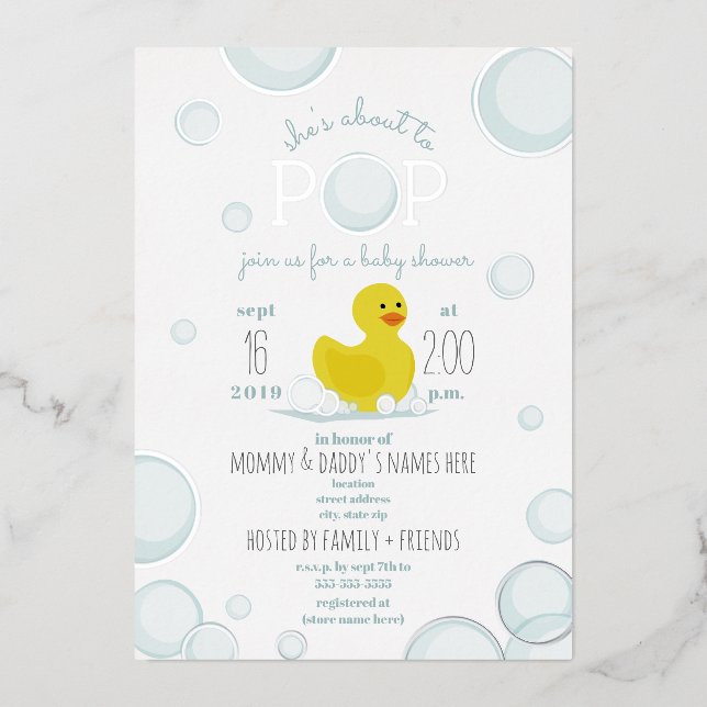 About To Pop Rubber Duck Bubbles Baby Shower Foil Invitation (Front)