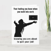 About to Quit Your Job Female Card | Zazzle