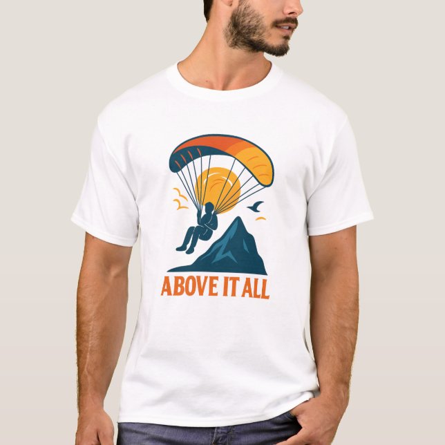 Above it All T-Shirt (Front)
