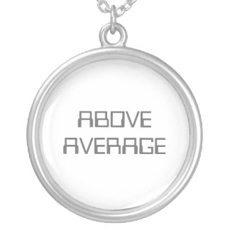 ABOVE SILVER PLATED NECKLACE