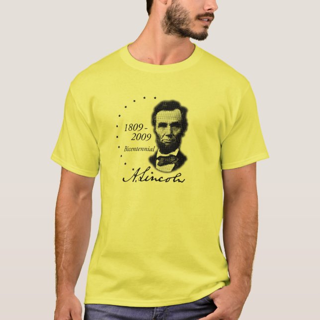 Abraham (Abe) Lincoln Bicentennial T-Shirt (Front)