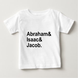 Abraham Isaac Jacob 3 Patriarchs of Judaism Baby T-Shirt