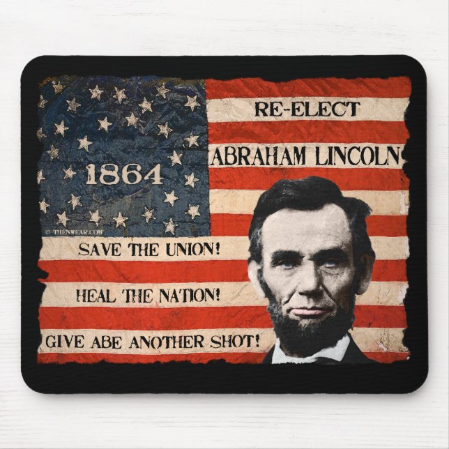 Abraham Lincoln 1864 Campaign Mousepad (Front)