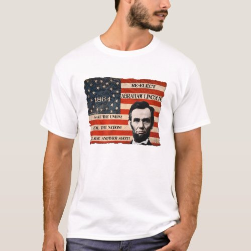 Abraham Lincoln 1864 Campaign T_Shirt Mens