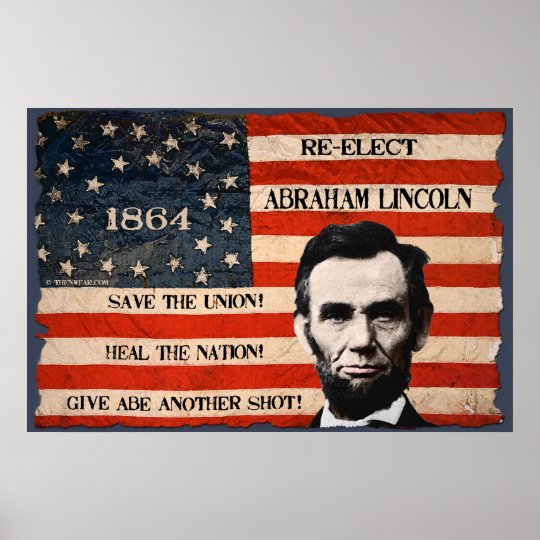 Abraham Lincoln 1864 Election Campaign Wall Poster | Zazzle.com