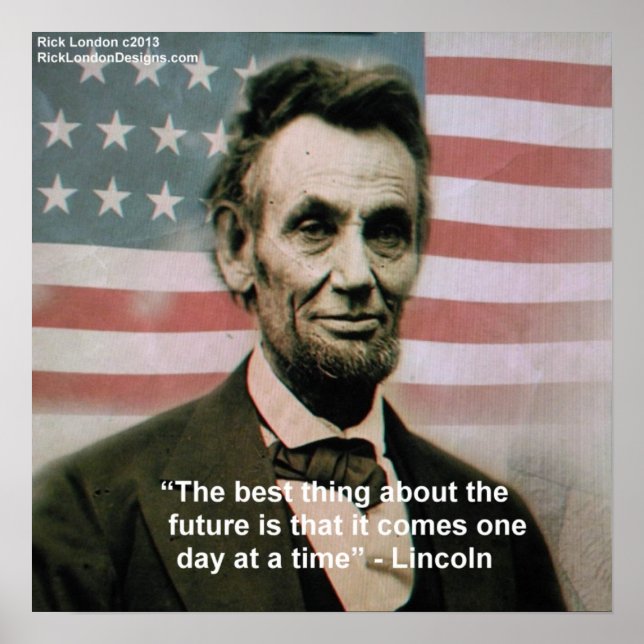 Abraham Lincoln "1 Step At A Time" Poster (Front)