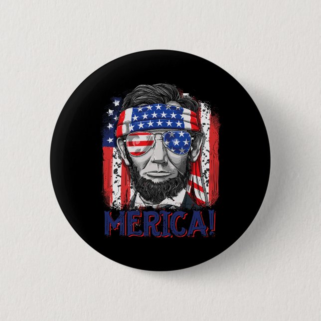 Abraham Lincoln 4th Of July Merica Men Women Ameri Button (Front)