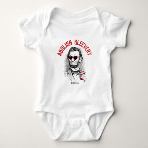 Abraham Lincoln _ Abolish Sleevery Baby Bodysuit