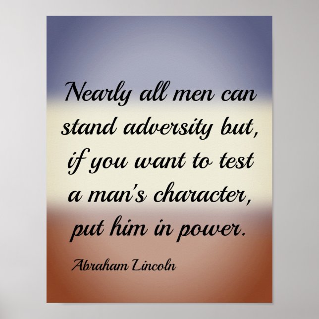 Abraham Lincoln Adversity and Power Quote Poster (Front)