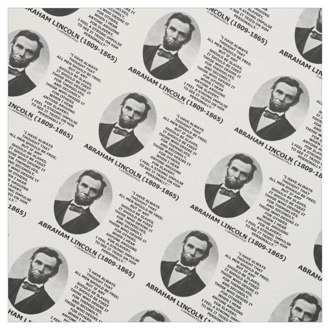 Abraham Lincoln All Men Should Be Free Slavery Fabric (Swatch)