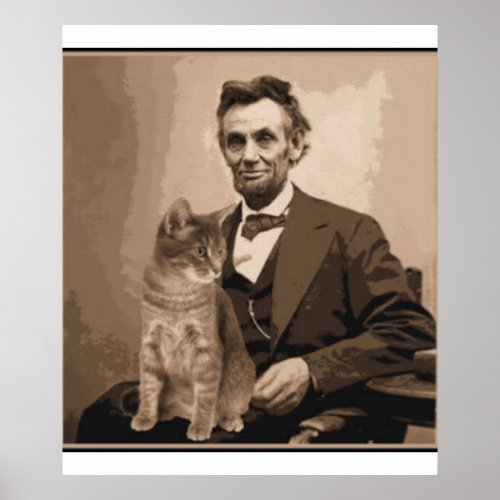 Abraham Lincoln and his cat Dixie Poster