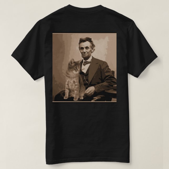 Abraham Lincoln and his cat "Dixie". T-Shirt (Design Back)