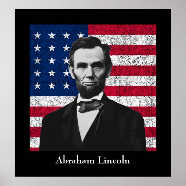 Abraham Lincoln and The American Flag Poster (Front)