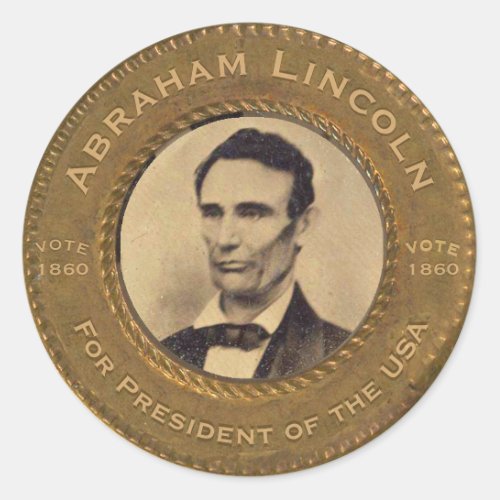 Abraham Lincoln Campaign Button Classic Round Sticker