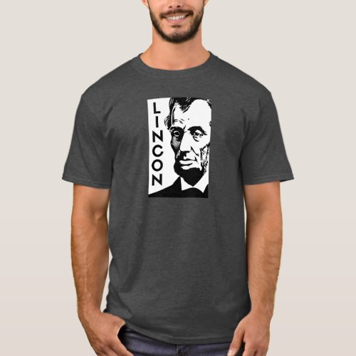 Abraham Lincoln _ Creative Political Design T_Shirt