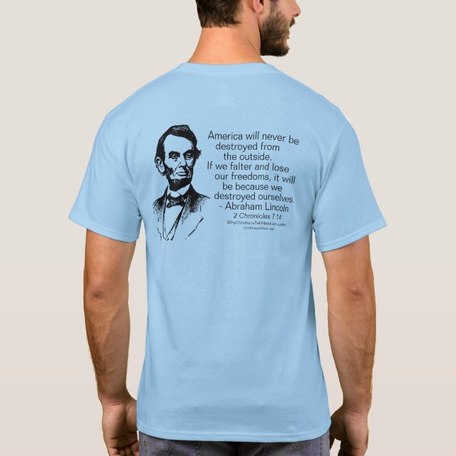 Abraham Lincoln - Destroy Ourselves T-Shirt (Back)